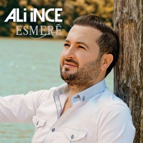 Download track Esmerê Ali İnce