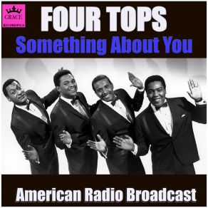 Download track Baby I Need Your Lovin' (Live) Four Tops