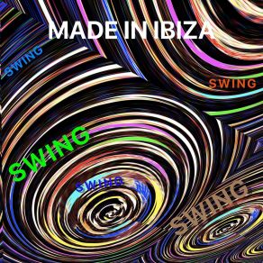 Download track Swing Made In IbizaHelen Laurent