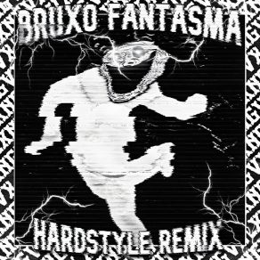 Download track BRUXO FANTASMA [SPED UP] (Hardstyle Remix) DJ FKU