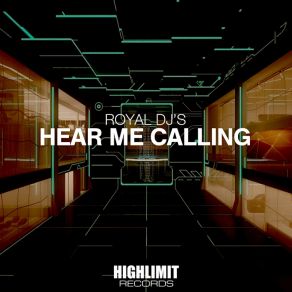 Download track Hear Me Calling (Tito Torres Deep House Mix) Royal DJ's