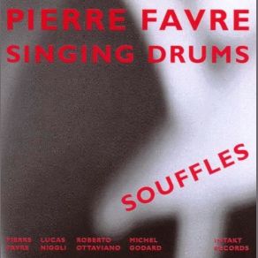 Download track Felix Dancing In Own Space Roberto Ottaviano, Michel Godard, Pierre Favre Singing Drums