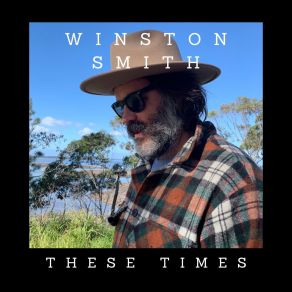 Download track These Times Winston Smith