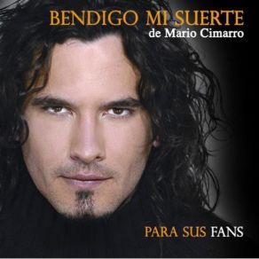 Download track Bendigo Mi Suerte Mario Cimarro