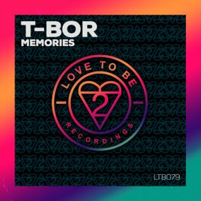 Download track Memories (Edit) T Bor