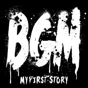 Download track 恋愛中毒 My First Story