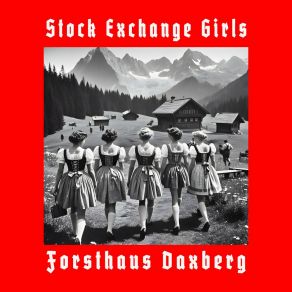 Download track Love Is A Dangerous Game Stock Exchange Girls