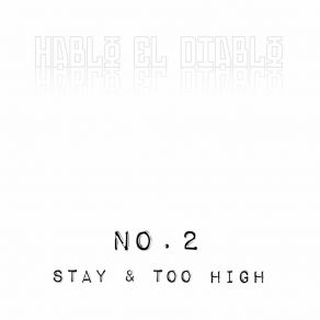 Download track Stay Hablo El Diablo