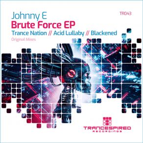 Download track Trance Nation (Original Mix) Johnny E