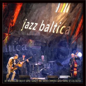 Download track Cool Eddie Ulf Wakenius Jazz Baltica Super Quartet