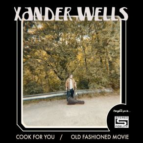 Download track Cook For You Xander Wells