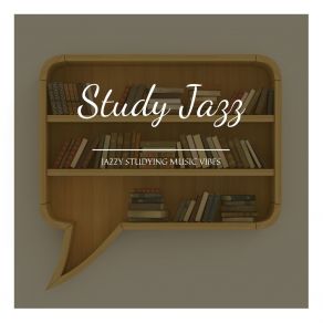 Download track Jazzy Studying Music Vibes Jazz Study