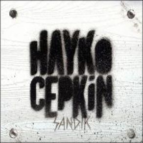 Download track Sandığım Hazır Hayko Cepkin