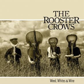 Download track Let The Cocaine Be The Rooster Crows