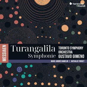 Download track V. Joie Du Sang Des Étoiles. Vif, Passionné, Avec Joie Marc - Andre Hamelin, Toronto Symphony Orchestra, Gustavo Gimeno, Nathalie Forget