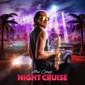 Download track Night Cruise Max CruiseCam Blokland