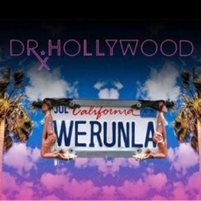 Download track We Run LA Dr. HollywoodYa Boy