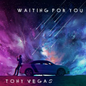 Download track Waiting For You (Kaua'i Club Mix) Tony Vegas