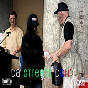 Download track Da Streets Don't Miss Brodie