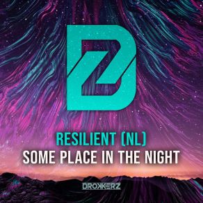 Download track Some Place In The Night (Extended Mix) Resilient (NL)