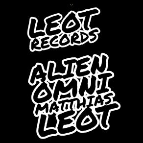 Download track Alien Matthias Leot