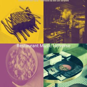 Download track Classic Ambiance For Fine Dining Restaurant Music Universe