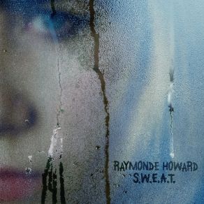 Download track Harsh Love Raymonde Howard