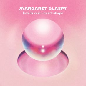 Download track Love Is Real Margaret Glaspy