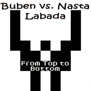 Download track From Top To Bottom (Original Mix) Nasta Labada