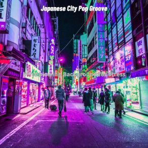 Download track Cultured Moods For Depression Japanese City Pop Groove