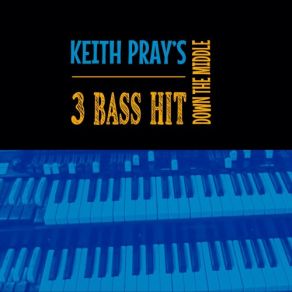 Download track Lowdown Ditty Keith Pray