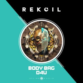 Download track Body Bag Rekoil