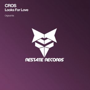 Download track Looks For Love Cros