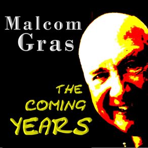 Download track Hope Is A Feathered Thing MALCOLM GRAS