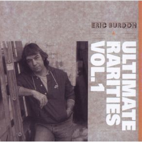 Download track We Gotta Get Out Of This Place Eric Burdon