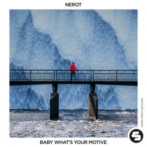 Download track Baby What's Your Motive NeRot