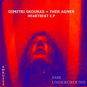 Download track HeartBeat (Fher Agner Remix) Dimitri Skouras