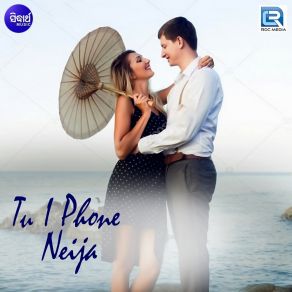 Download track Tu I Phone Neija Arpita ChoudhurySatyajeet Pradhan, Lipsa Mohapatra