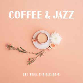 Download track Happy Family Breakfast Jazz Music SystemsCafe Lounge, Relaxing Instrumental Jazz Ensemble, Coffee Shop Jazz