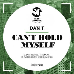 Download track Can't Hold Myself Dan'T