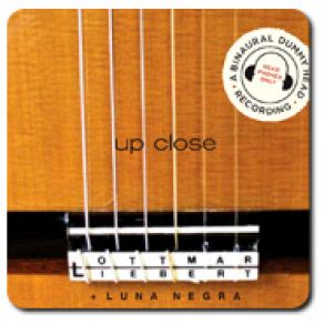 Download track Up Close Ottmar Liebert, Luna Negra