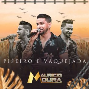 Download track Bora Pro Piseiro MAURÍCIO MOURA