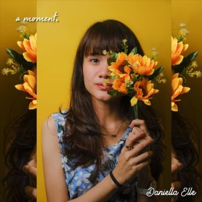 Download track A Moment Daniella Elle