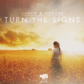 Download track Turn The Signs (Radio Edit) Lynch, Aacher