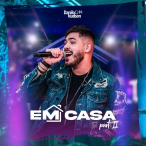 Download track Quem Ama Espera (Ao Vivo) Danilo Hudson