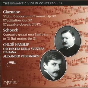 Download track Glazunov - Violin Concerto In A Minor, Op. 82 - Tempo I - Cadenza - R. T. S. I. Orchestra, The, Alexander Vedernikov, Chloë Hanslip