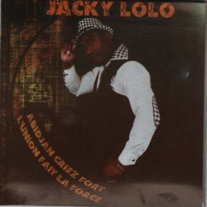 Download track Abidjan Criez Fort Jacky Lolo