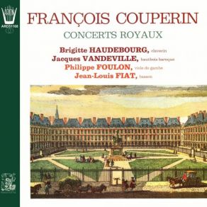 Download track Concert Royal No. 1 Pour Hautbois, Clavecin Et Basson: Sarabande Brigitte Haudebourg, Philippe Foulon, Jacques VandevilleBosson, Sarabande