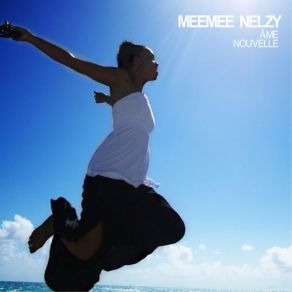 Download track Elle Me Dit Meemee Nelzy