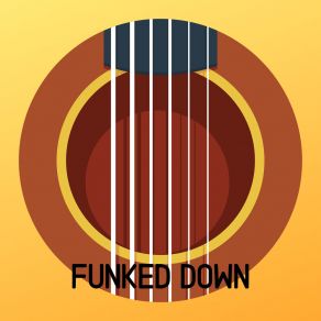 Download track Cancelled Funked Down